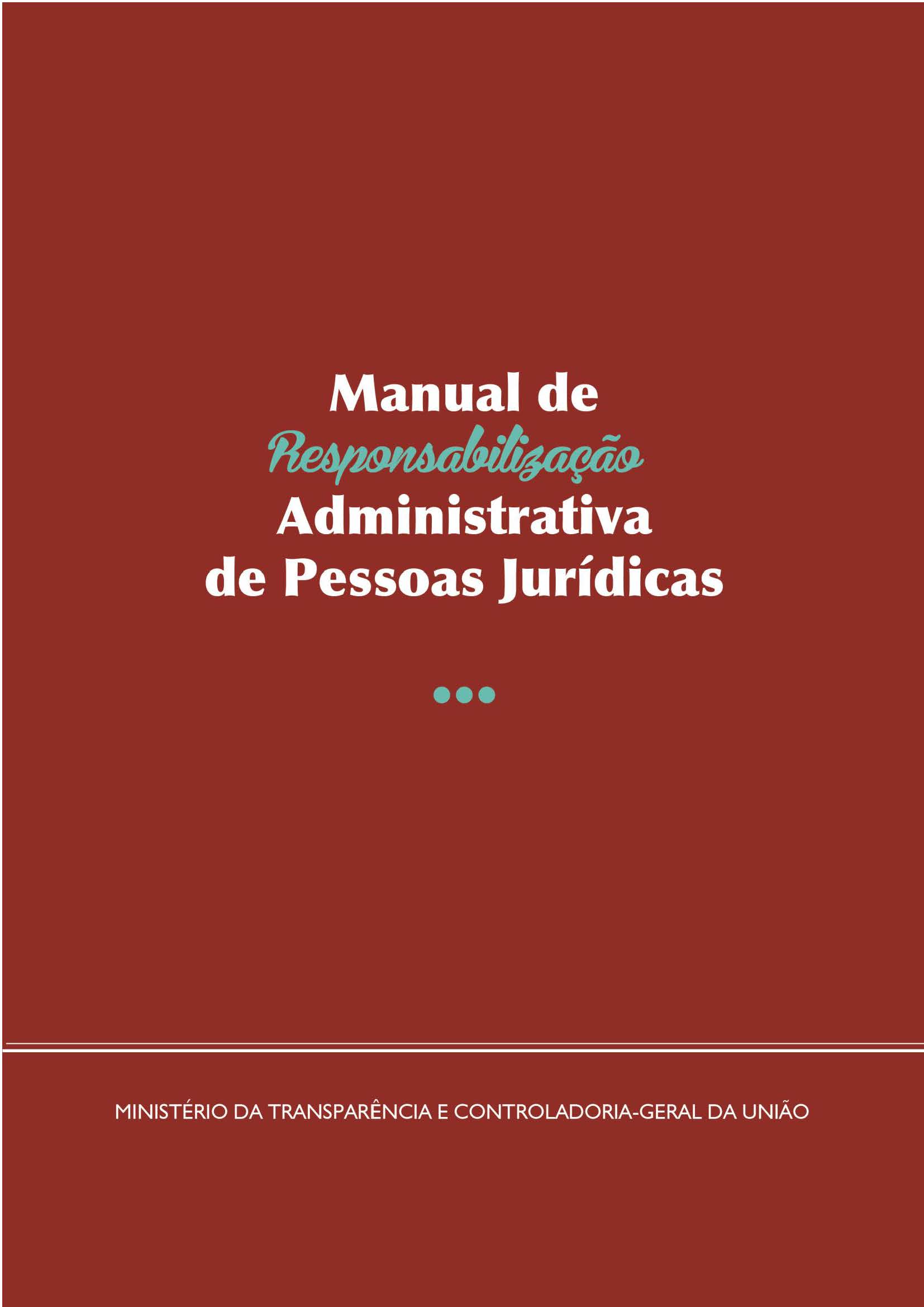jpeg capa cgu manual responsabiliza administrativa pessoas jurdicas maio 2018